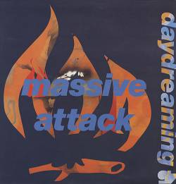 Massive Attack : Daydreaming